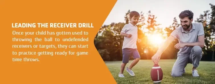 Leading the Receiver Drill