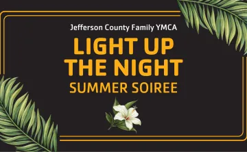 jefferson county ymca light up the night summer soiree event graphic
